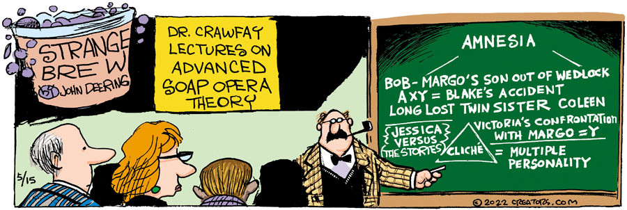 Strange Brew for May 15, 2022