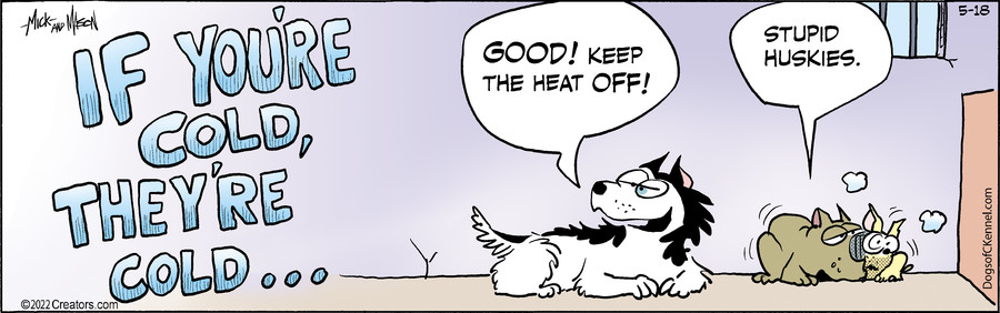 Dogs of C-Kennel for May 18, 2022