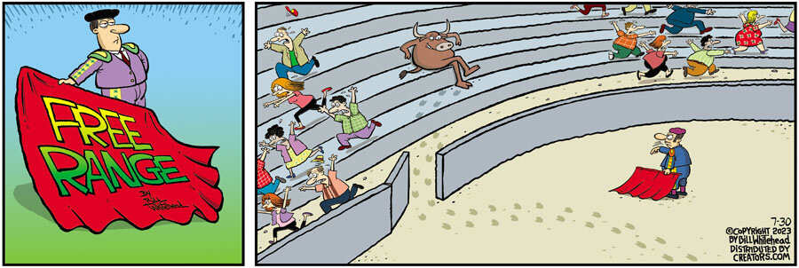 Free Range for Jul 30, 2023