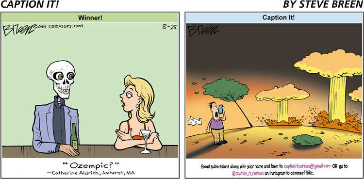 Caption It! for Aug 25, 2024